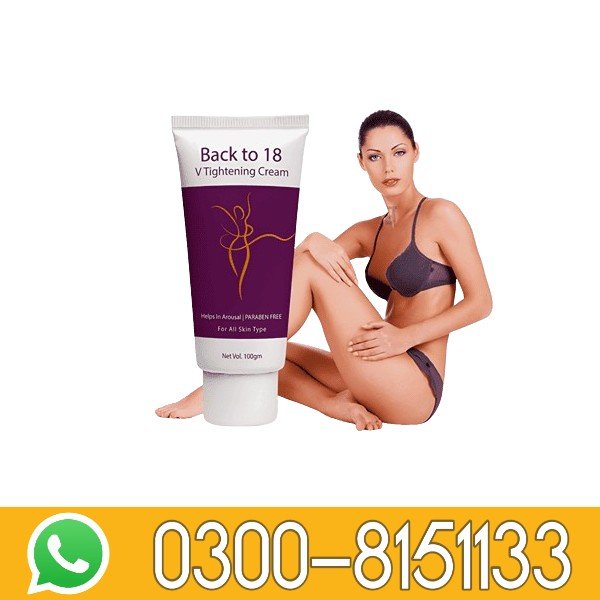 7 Days Back To 18 V Tightening Cream In Pakistan 