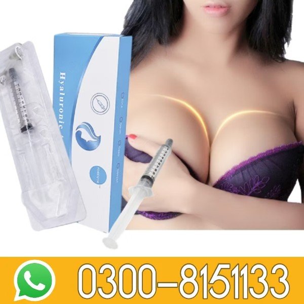 Breast Enlargement injection in Pakistan