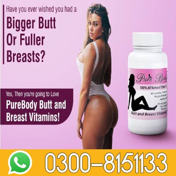 Pure Body Butt And Breast Vitamins Capsule In Pakistan