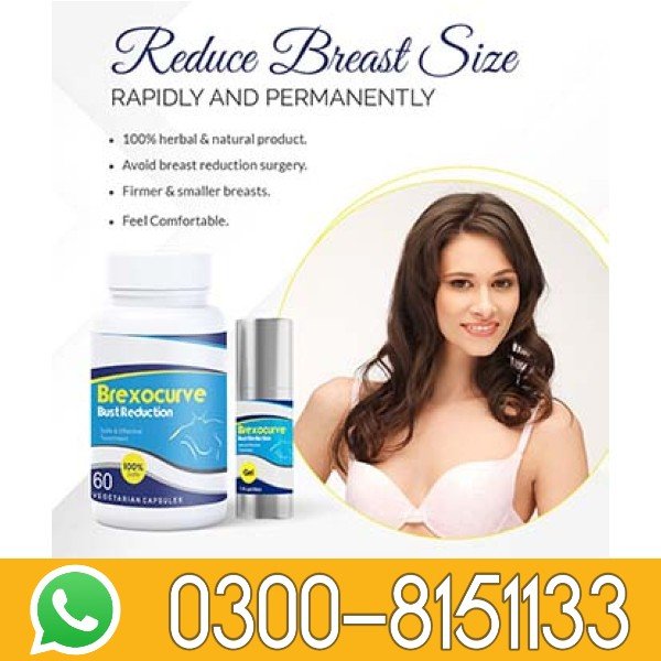 Brexocurve Breast Reduction Pills  In Pakistan 